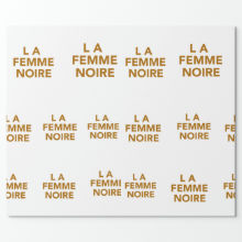 Glossy Wrapping Paper, 30" x 6' Wrapping PaperI LA FEMME NOIRE